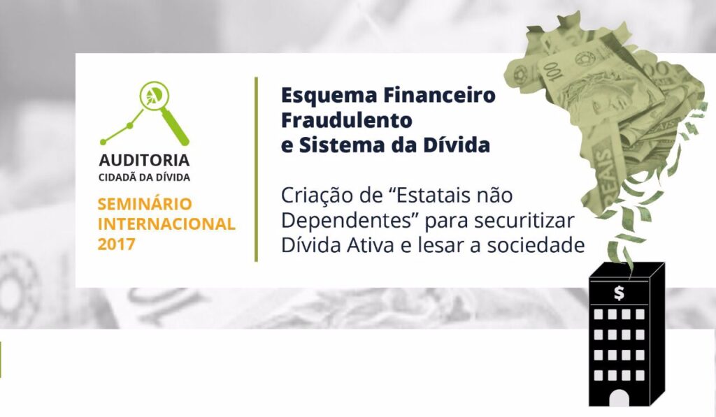 Brasil:  Audita a maldita!