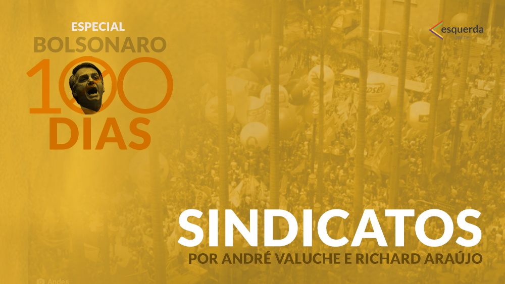 Bolsonaro e os sindicatos