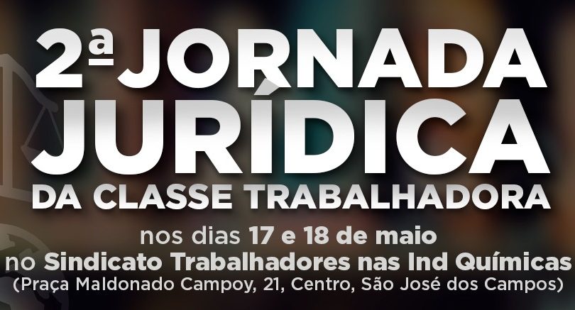 2ª Jornada Jurídica da Classe Trabalhadora do Vale