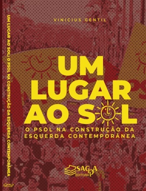 Livro conta trajetória e importância política do PSOL