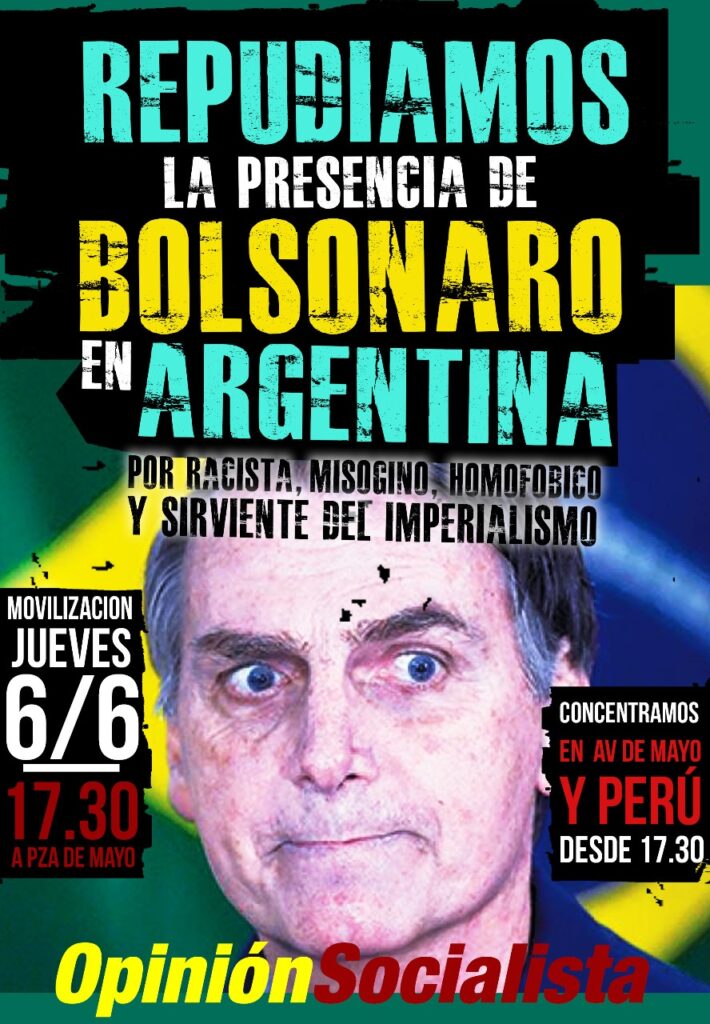 Repudiamos la presencia de Bolsonaro en Argentina