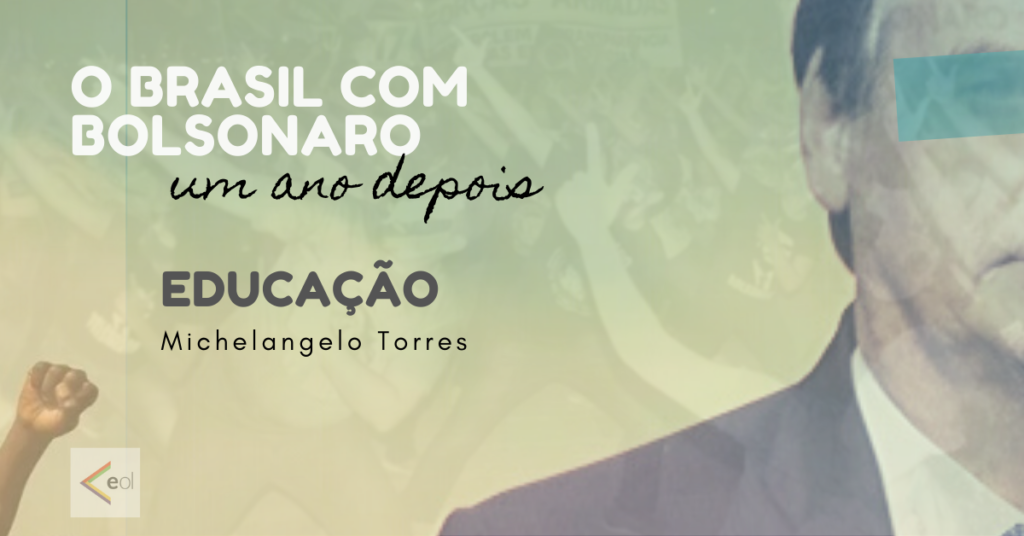 Um balanço do primeiro ano da política educacional do governo Bolsonaro