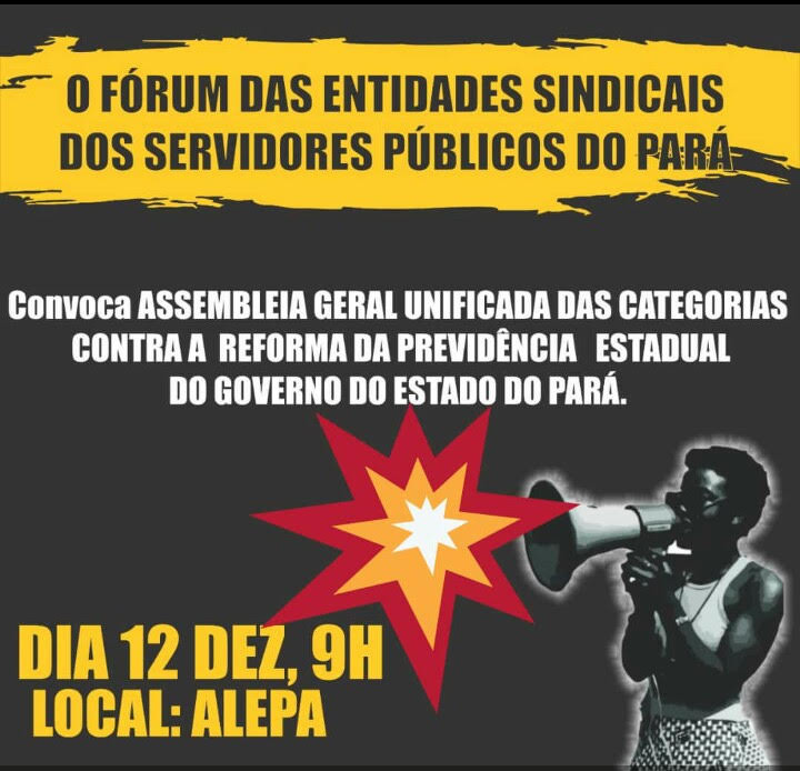 Funcionalismo irá paralisar nesta quinta (12) contra a reforma da Previdência de Hélder Barbalho