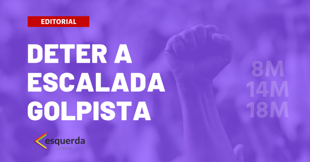 Deter a escalada golpista