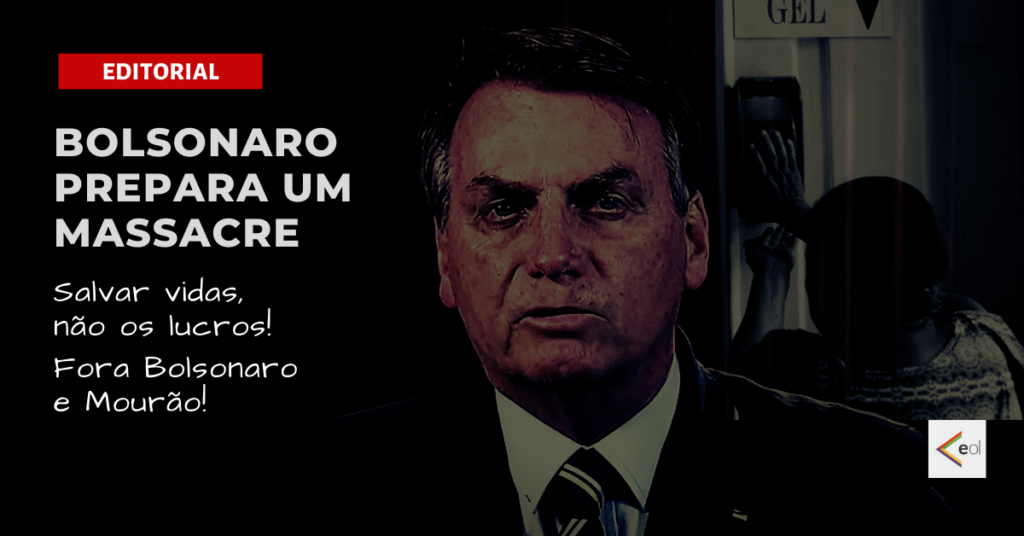 Bolsonaro prepara um massacre