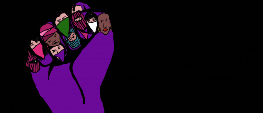 Acima as que lutam! Manifesto feminista transfronteiriço para sair juntas da pandemia e mudar o sistema