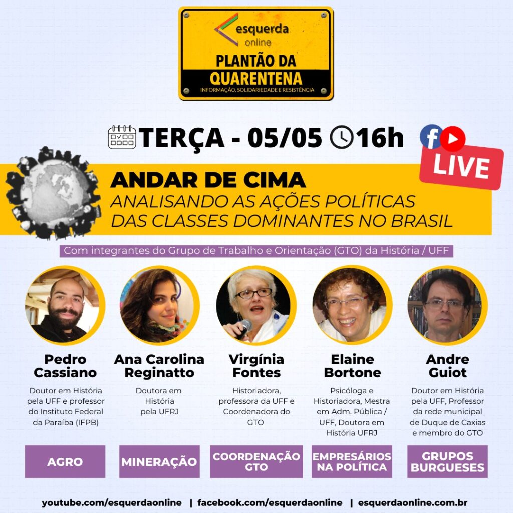 Live do Esquerda Online discute as ações políticas das classes dominantes no Brasil