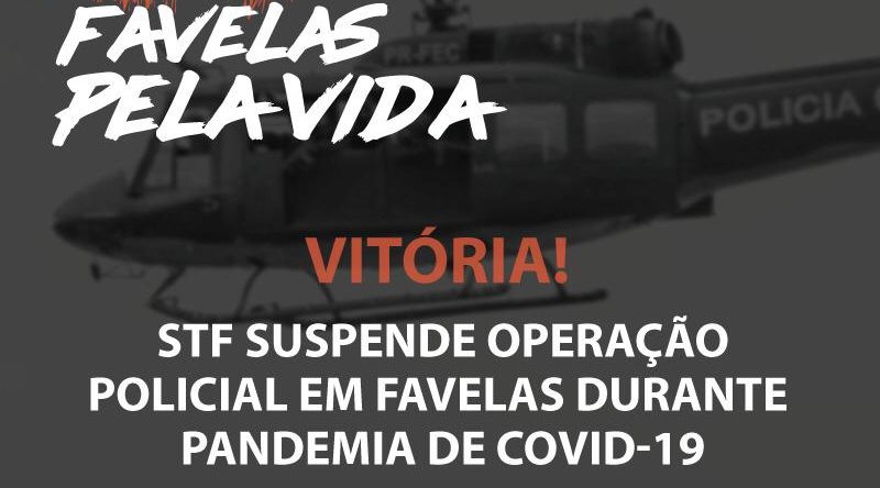 STF suspende operações da PM em comunidades do Rio durante pandemia