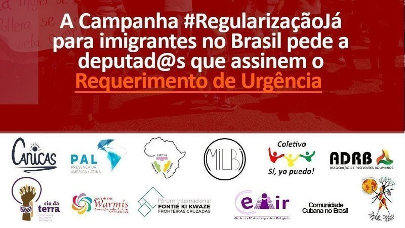 Apoie a campanha pela Regularização Imediata, Permanente e Incondicional para Imigrantes no Brasil