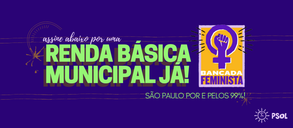 Renda básica paulistana já! 