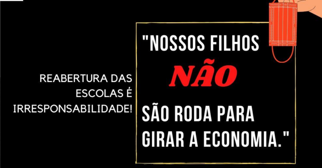 SP: Retomada das aulas em contexto de pandemia sem a população imunizada é irresponsabilidade