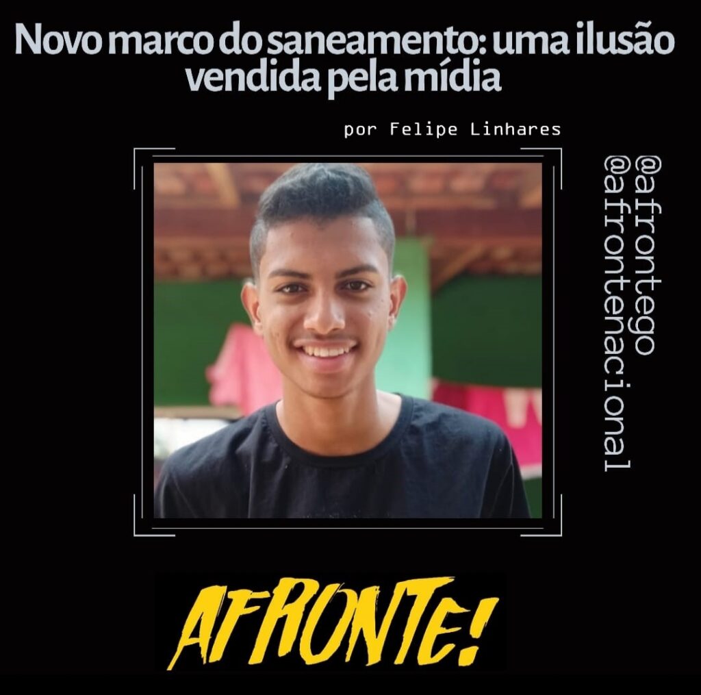 Novo Marco do Saneamento: uma ilusão vendida pela mídia