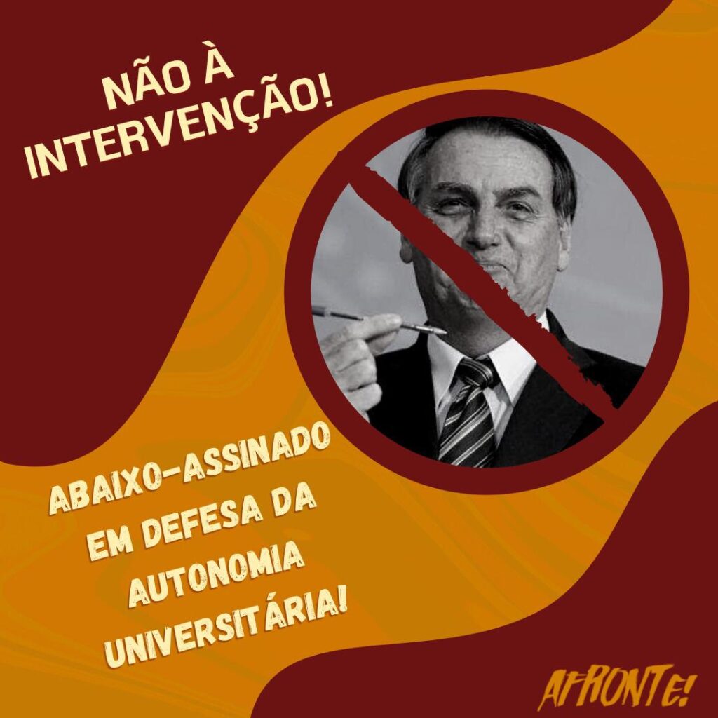 Abaixo-assinado contra a intervenção de Bolsonaro na UFRGS e em defesa da autonomia universitária! 