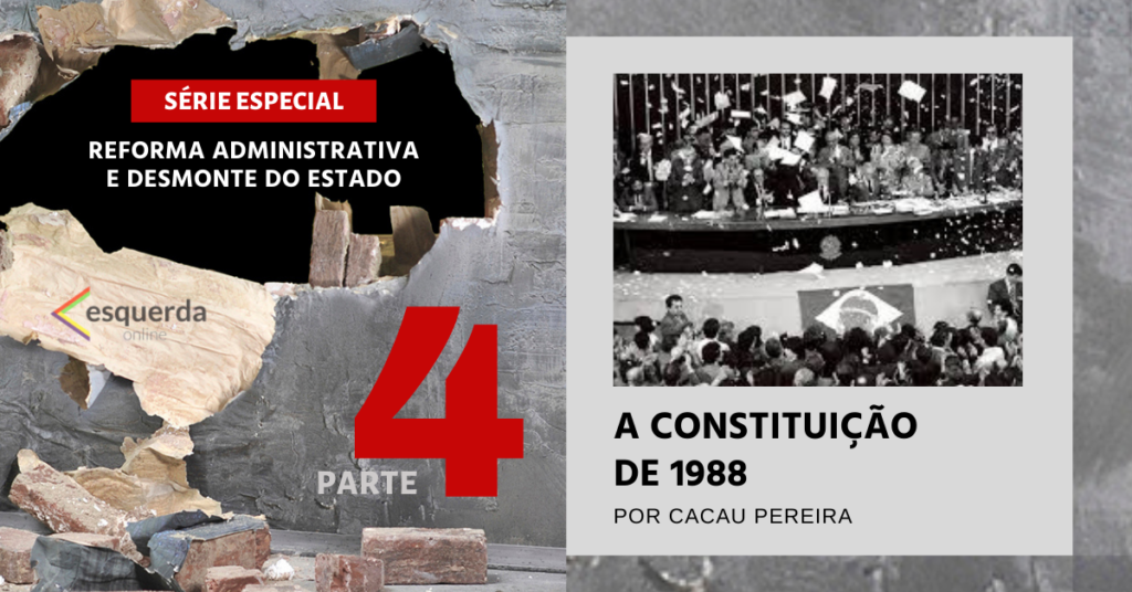 Fruto das lutas anteriores, Constituição de 1988 incorpora diversos direitos sociais