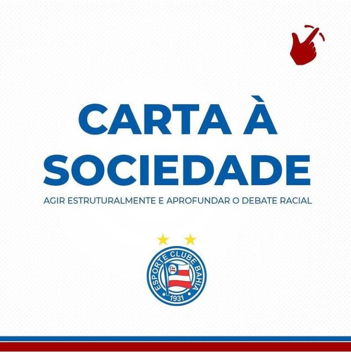 Carta do Esporte Clube Bahia: “Agir estruturalmente e aprofundar o debate racial”