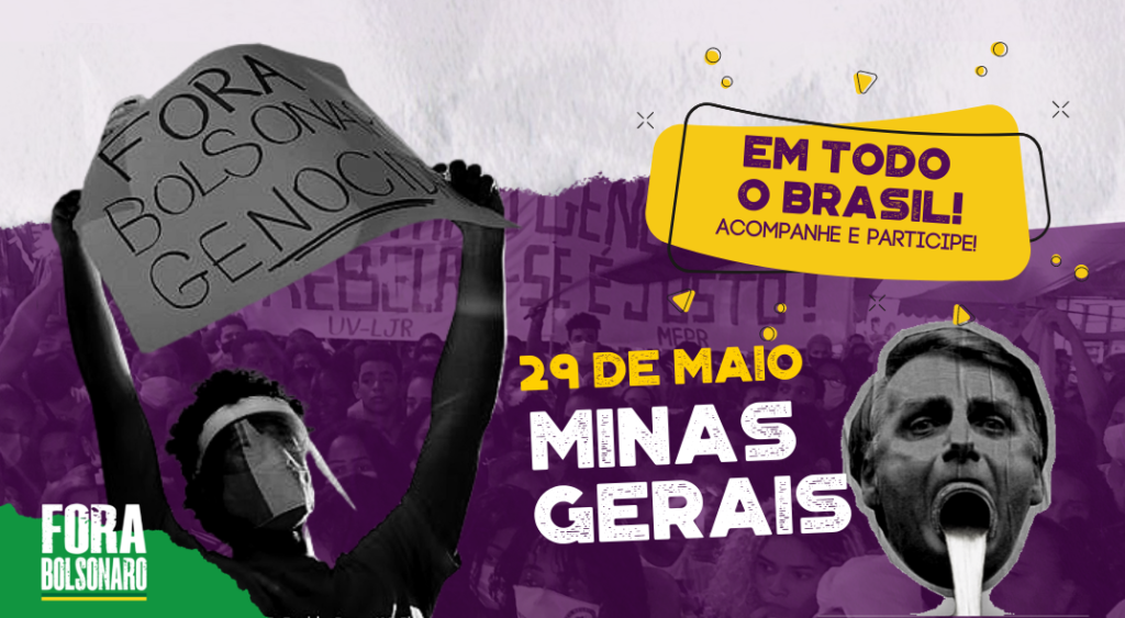 Minas Gerais terá 35 atos no dia 29 de maio pelo Fora Bolsonaro