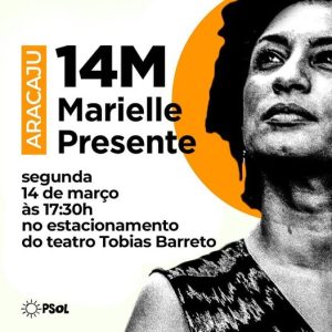 14M Marielle Presente Aracaju