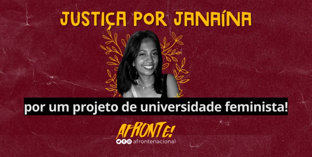 Justiça por Janaína! Basta de feminicídio!