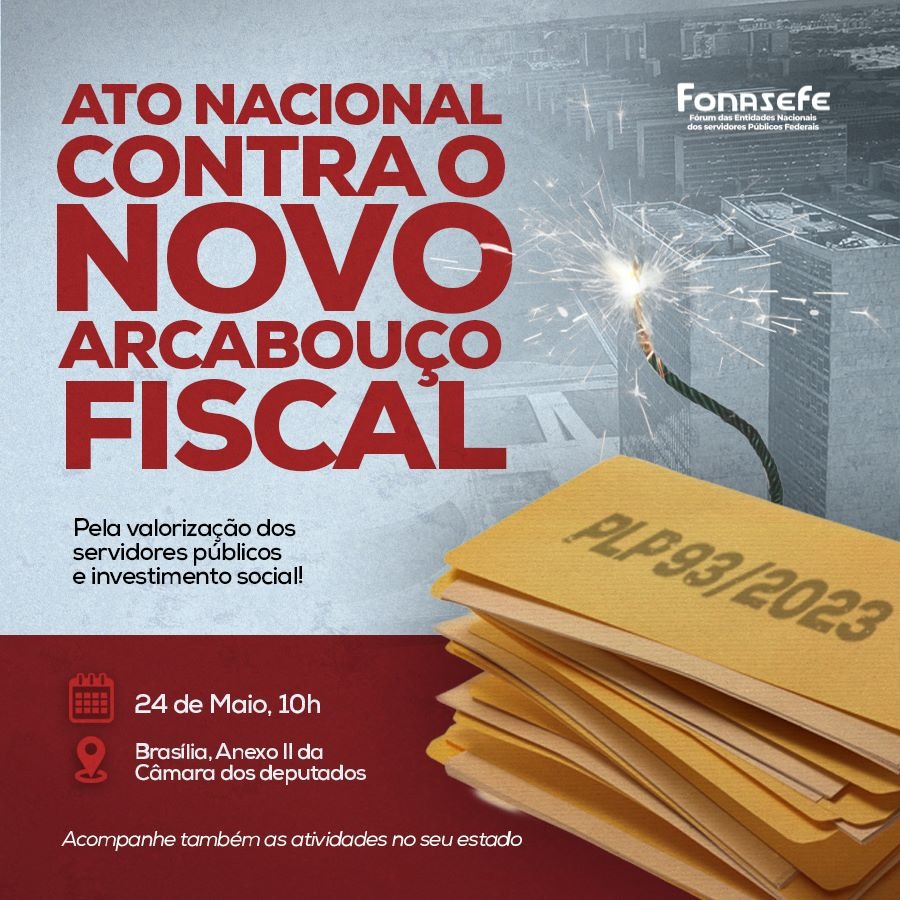 Ato nacional contra o novo Arcabouço Fiscal