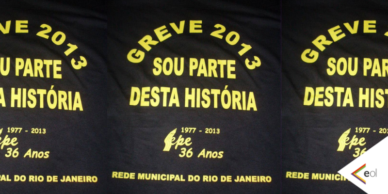 “Greve 2013: sou parte dessa história”