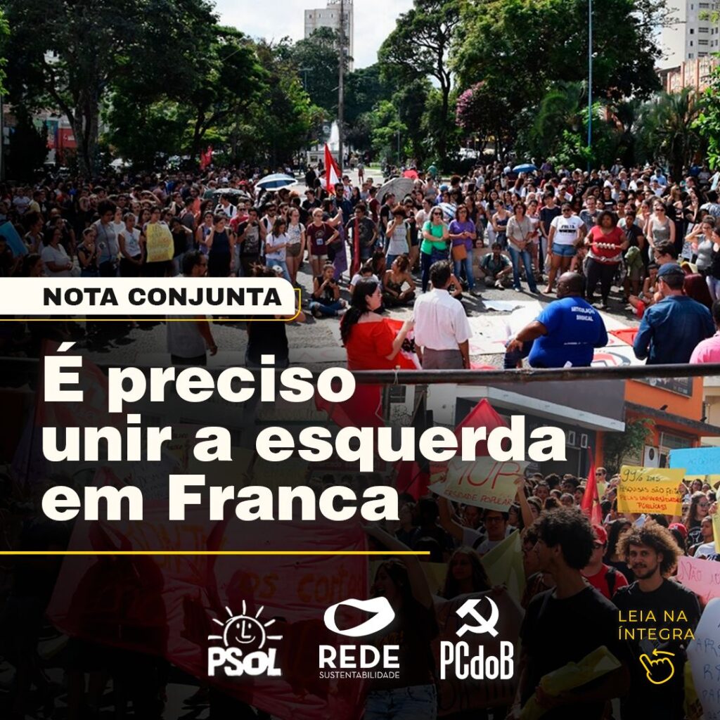 É preciso unir a esquerda em Franca-SP