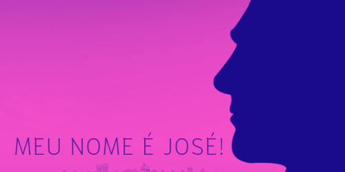 Relato 29: Meu nome é José