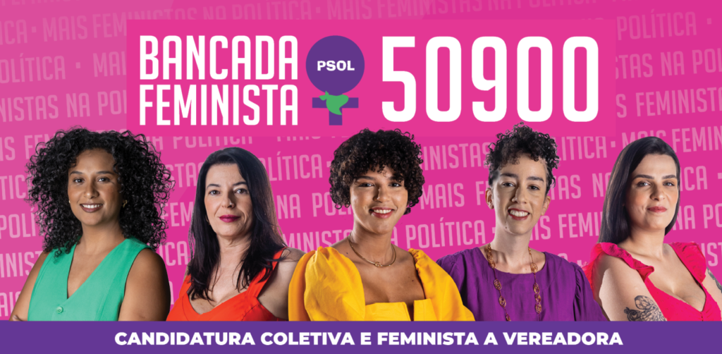 Por mais feministas na política, vote 50900!